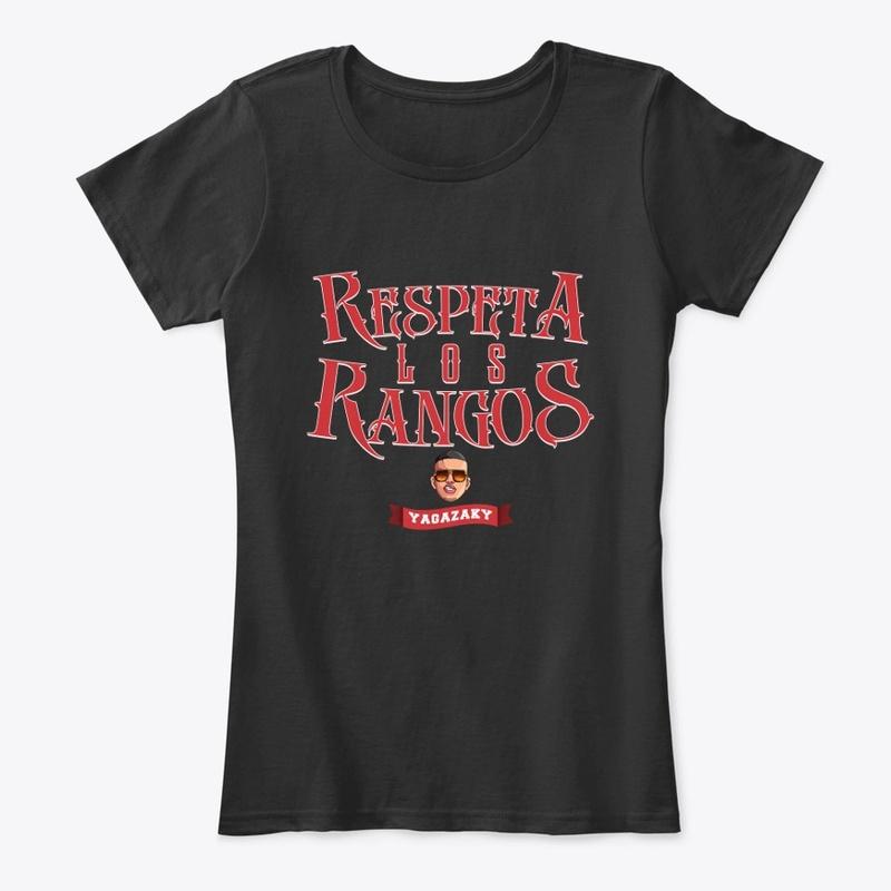 Respeta Los Rangos Tee Femenino